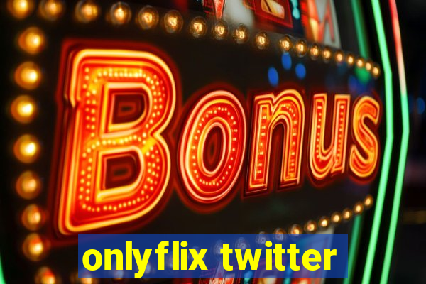 onlyflix twitter